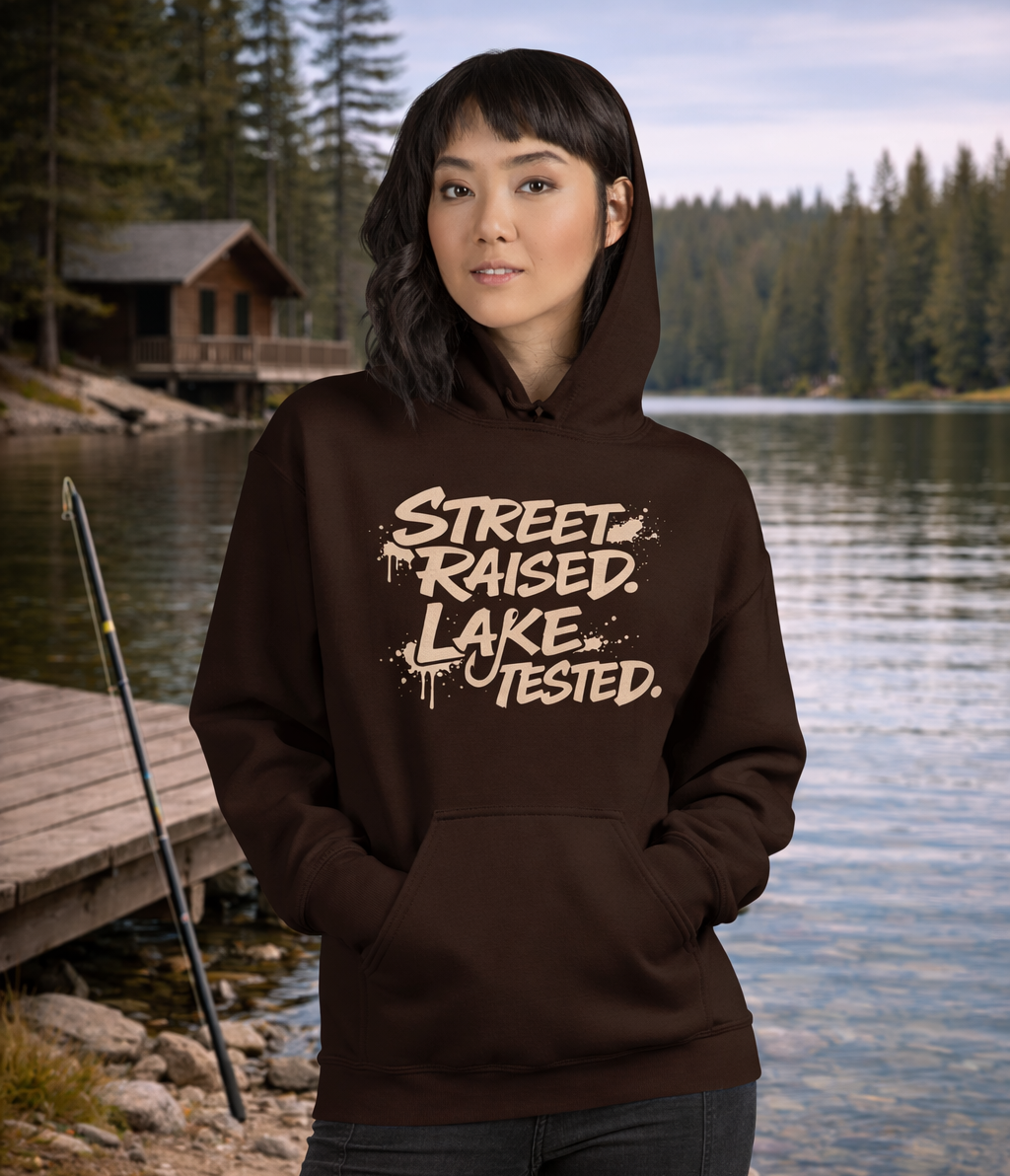 Street Raised. Lake Tested. - Hoodie
