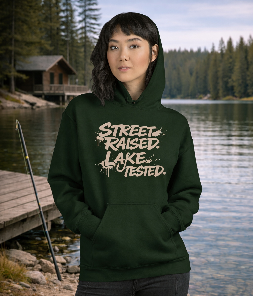Street Raised. Lake Tested. - Hoodie